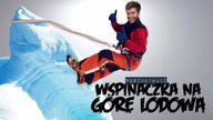 WSPINACZKA NA GÓRĘ LODOWĄ | Poszukiwacz #454