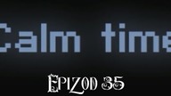 Calm Time - Koszmar 35 - Horrorowa masakra nożem pikselowatym
