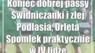 Koniec dobrej passy Świdniczanki i złej Podlasia, Orlęta Spomlek praktycznie w IV lidze