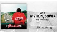 DOMIN - W STRONĘ SŁOŃCA PROD. PREMIER ARENA