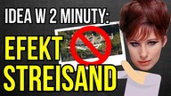 Czy cenzura w internecie działa? - Efekt Streisand | Idea w 2 minuty
