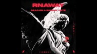 Dead On A Sunday x NITE - RNAWAY