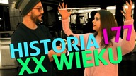 HISTORIA XX WIEKU (Kolega Ignacy) #177