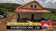 Kambodża - Chatka na skraju dżungli - dzień 122 (odc.  118)
