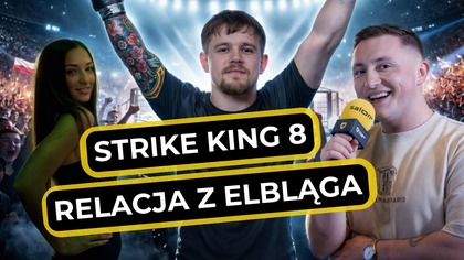 Strike King 8 - relacja z Elbląga