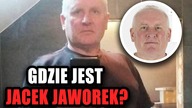 Gdzie jest Jacek Jaworek? Tę akcję spartolono w pierwszych godzinach