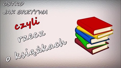 Ostro jak brzytwa, czyli rzecz o książkach: Konferencje św.  Maksymiliana