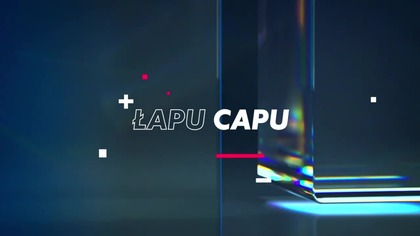 Łapu Capu (16 sierpnia 2023)