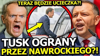 TUSK NA ŁOPATKACH! NAWROCKI KOMPLETNIE OŚMIESZYŁ PREMIERA, KTÓRY W PANICE ZACZĄŁ ZNOWU KŁAMAĆ!