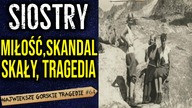 Jednego dnia straciła obie córki.  Nastoletnie taterniczki na Zamarłej Turni