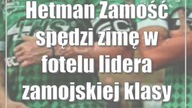 Hetman Zamość spędzi zimę w fotelu lidera zamojskiej klasy okręgowej