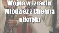 Wojna w Izraelu.  Młodzież z Chełma utknęła w Tel Awiwie
