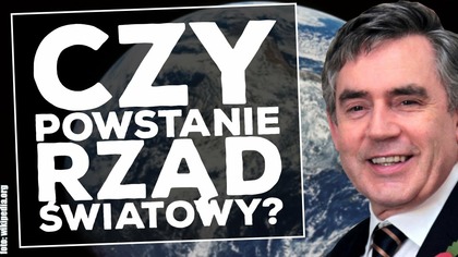 Gordon Brown wzywa do powołania tymczasowego rządu światowego