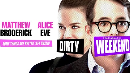Weekend brudnych sekret&oacute;w (2015) [Lektor PL] - Dirty Weekend