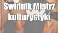 Świdnik: Mistrz kulturystyki ze Świdnika