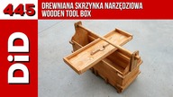 445. Drewniana skrzynka narzędziowa / Wooden tool box