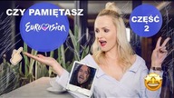 Pamiętasz kto nas reprezentował na Eurowizji? Cz. 2 Lidia Kopania, Michał Wiśniewski, Ivan Komarenko