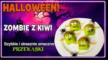  KIWI ZOMBIE  Strasznie Słodka Przekąska na Halloween! POTWORNIE PYSZNE