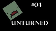 Unturned - 04 - Fundament to podstawa!
