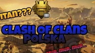 Mur, mur, mur...  | Clash Of Clans Polska/PL