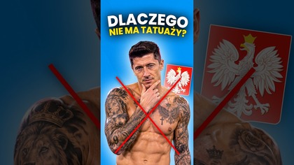 Dlaczego Lewandowski NIE MA tatuaży? #shorts