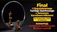 Finał 1.  Charytatywnego Turnieju Szachowego z Januszem Korwin-Mikke