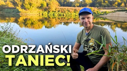 613 ODRZAŃSKI TANIEC WĘDKI! KLASYCZNY FEEDER NA NURTACH