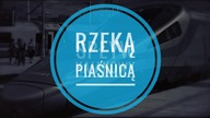 Spływ kajakowy Piaśnicą - część 1