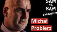 Michał Probierz: Biorą mnie za oszołoma, a ja chcę coś zmienić