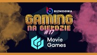 MOVIE GAMES | GAMING NA GIEŁDZIE #17