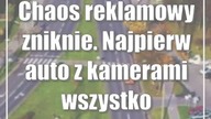 Chaos reklamowy w Lublinie zniknie? Najpierw auto z kamerami wszystko zarejestruje