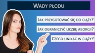 Jak nie urodzić chorego dziecka?