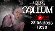 Quo Vadis Gollum? - The Lord of the Rings: Gollum - 22. 06. 2026 - 18:30
