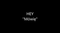 HEY - Mówię