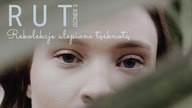 Rut #03 Rekolekcje ulepione tesknota