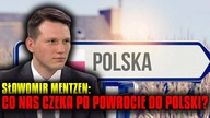 Sławomir Mentzen: Co nas czeka po powrocie do Polski? [Z ARCHIWUM] \\ KORWiN TV