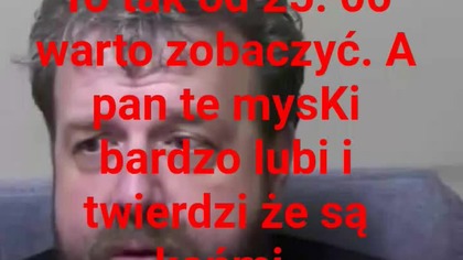 panie Krzysztofie Woźniak to co z ponsla filia?
