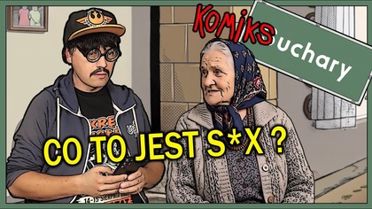 BABCIĘ PRZYCISNĘŁO - KOMIKSuchary #5