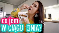 CO JEM W CIĄGU DNIA? MIĘSO MIELONE Z TOFU, KOTLETY Z TUŃCZYKA, MAKARON Z JAJKIEM