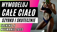 TRENING 4 - SMUKŁE UDA, KRĄGŁE POŚLADKI, PŁASKI BRZUCH | Wyzwanie 2023 - Także Dla Kobiet w Ciąży