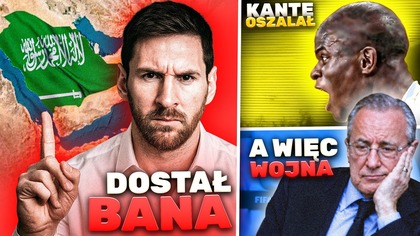 to oni NIE CHCIELI Leo Messiego Real Madryt ZACZYNA BITWE z UEFA i FIFA! NGolo Kante się ODPALIŁ
