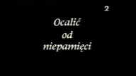 Dwójka - Ocalić od niepamięci z 1 listopada 2000 roku