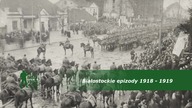 Białostockie epizody 1918-1919 (część 3)