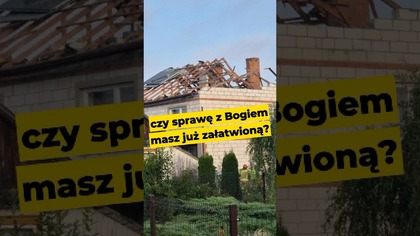 Czy sprawę z Bogiem masz już załatwiona? #Bóg #zbawienie #wojna #drony #putin