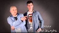 Proxy - Szał Muzyka (2010)