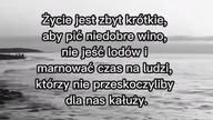 Życie jest zbyt krótkie, aby pić niedobre wino