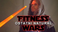 Fitness Wars - Ostatni Natural (Star Wars Parodia)