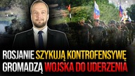 Rosjanie szykują KONTROFENSYWĘ! Gromadzą wojska do uderzenia | #RaportGbiorczyka