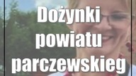 Dożynki powiatu parczewskiego