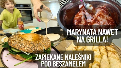 MARYNATA NAWET NA GRILLA, NALEŚNIKI POD BESZAMELEM!